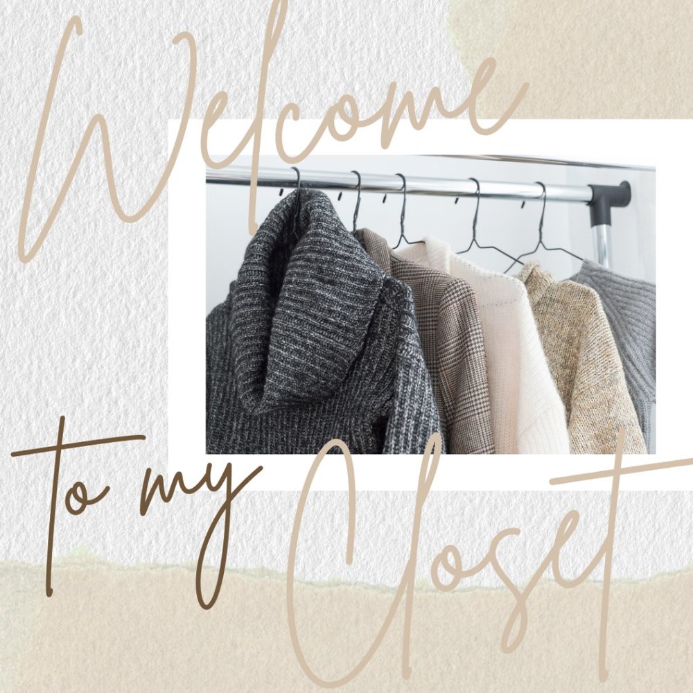 Welcome To My Closet